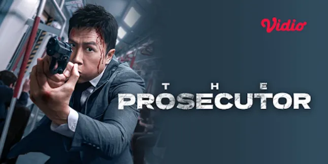 The Prosecutor: Pertarungan Keadilan yang Terinspirasi dari Kisah Nyata, Tayang di Vidio! The Prosecutor: Pertarungan Keadilan yang Terinspirasi dari Kisah Nyata, Tayang di Vidio!