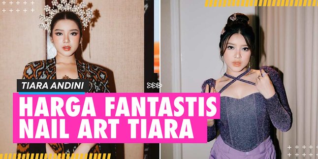 Tiara Andini Shock, Nail Art yang Digunakan di Video Klip Seharga Rp 4 Miliar