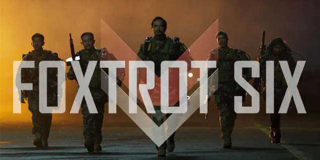 Trailer Resmi 'FOXTROT SIX' Rilis, Film Indonesia dengan CGI Rasa Hollywood