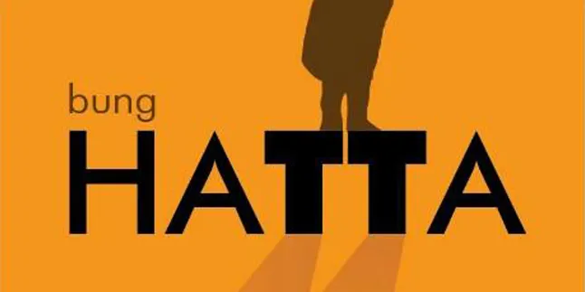 Ungkap Sisi Lain Proklamator RI, 'HATTA THE MOVIE' Siap Digarap