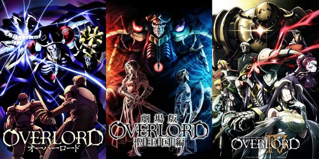 Watch Order Anime OVERLORD Complete Synopsis, from Series - Movie
