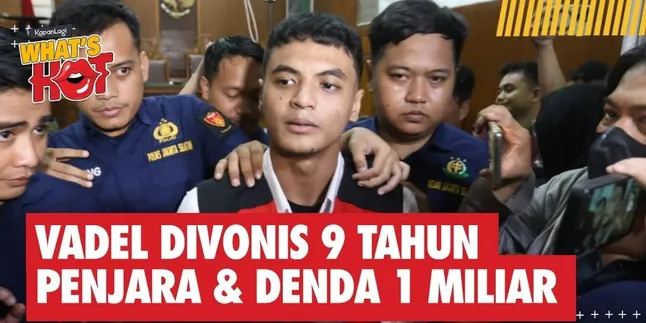 VADEL BADJIDEH Divonis 9 TAHUN Penjara & Denda 1 MILIAR