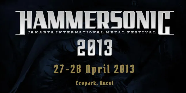 Venue Hammersonic Fest 2013 Sudah Ditentukan