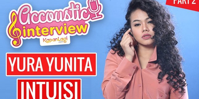 [VIDEO] Yura Yunita Bicara Penampilan Barunya Yang Ingin Tampil Beda