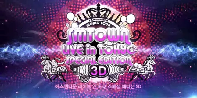 Yuk, Intip Trailer 3D SMTOWN Live in Tokyo!