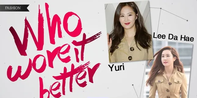 Yuri SNSD Vs Lee Da Hae Pakai Outfit Sama, Mana Yang Lebih Cocok? Yuri SNSD Vs Lee Da Hae Pakai Outfit Sama, Mana Yang Lebih Cocok?