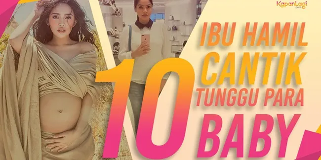 10 Selebriti Ini Tetap Cantik & Hot Saat Hamil, Simak Videonya