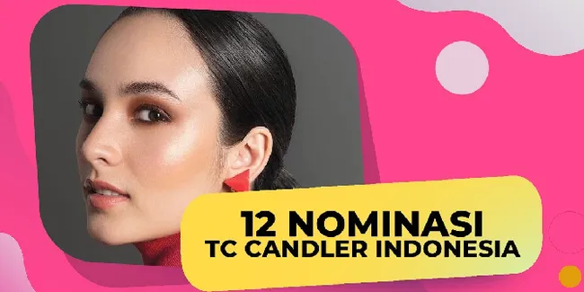 12 Nominasi TC Candler Wanita Tercantik Indonesia