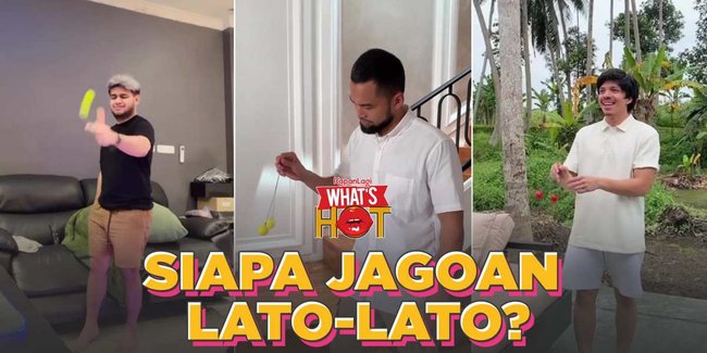 8 Artis Main Lato-Lato, Ada Yang Jago - Malah Emosi