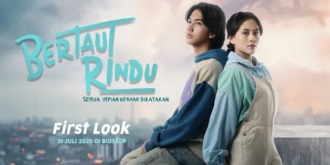 Adhisty Zara dan Ari Irham Perlihatkan Chemistry yang Menggetarkan Hati Penonton di First Look Film 'BERTAUT RINDU'