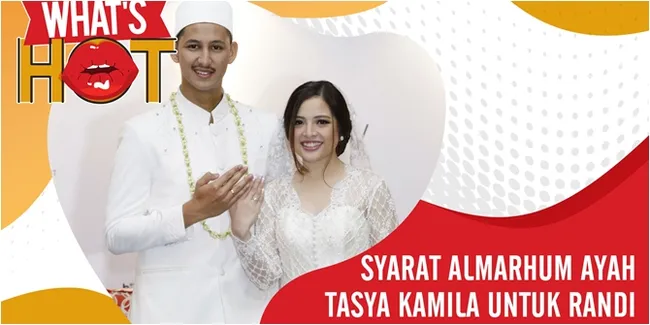 Almarhum Ayah Tasya Kamila Siapkan Syarat untuk Suami, Apa Itu?