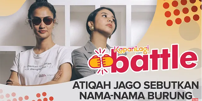 Atiqah Hasiholan Vs Oxcel Paryana #KapanLagiBattle