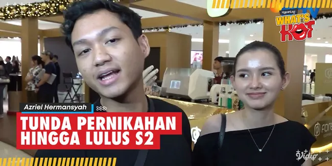 Azriel Hermansyah dan Sarah Menzel Sepakat Tunda Pernikahan, Tunggu Lulus S2?