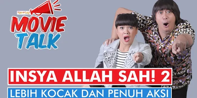 Bedah Trailer 'INSYA ALLAH SAH 2', Nirina dan Pandji Bongkar Rahasia Selama Shooting!