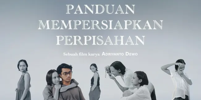 Bioskop Online Rilis Film 'Panduan Mempersiapkan Perpisahan', Tiket Pre-sale Sudah Tersedia Loh!