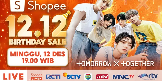 Catat! TOMORROW X TOGETHER, Al & Andin, dan Deretan Bintang Dangdut Siap Meriahkan Panggung Shopee 12.12 Birthday Sale TV Show