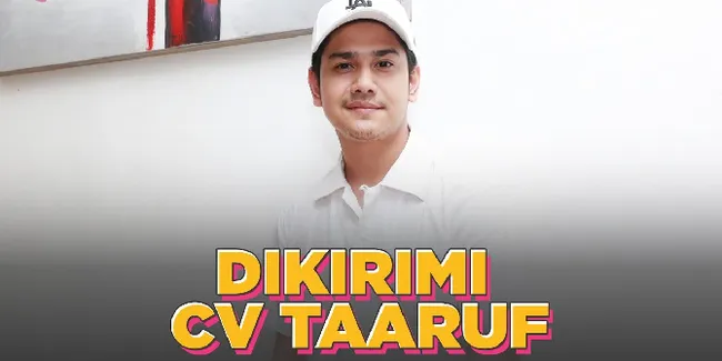 Cerita Syakir Daulay Setiap Hari Dapat Kiriman CV Taaruf