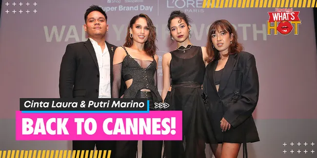 Cinta Laura & Putri Marino Kembali Hadiri Cannes Film Festival, Tahun Ini Lebih Santai & Optimis