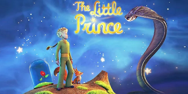 Dibikin Animasi, 'THE LITTLE PRINCE' Nggak Boleh Dilewatkan!