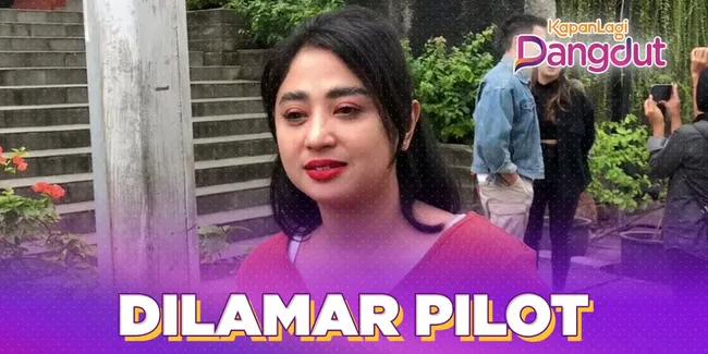 Dilamar Seorang Pilot di Depan Ibunda, Dewi Perssik: Dia Laki-Laki Gentle