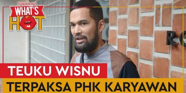 Efek Corona, Teuku Wisnu Terpaksa PHK Beberapa Karyawannya