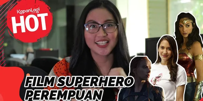 Film Superhero Perempuan Ramaikan Tahun 2020