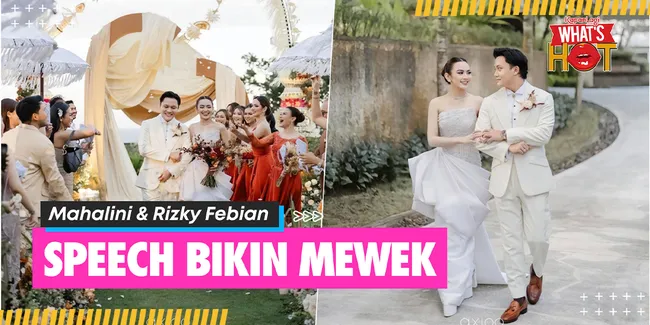 Gelar Resepsi Di Bali, Mahalini & Rizky Febian Sampaikan Wedding Speech Sambil Berderai Air Mata