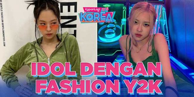 Idol Perempuan dengan Gaya Fashion Y2K yang Super Kece!