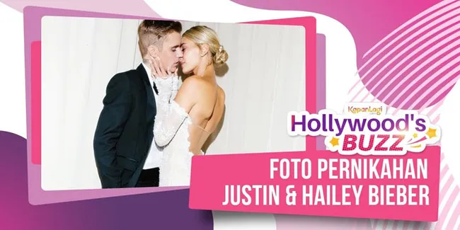 Justin Bieber & Hailey Baldwin Resmi Menikah