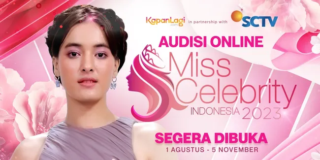 Kabar Gembira! Miss Celebrity Indonesia 2023 Akan Kembali Hadir - Simak Syarat dan Ketentuannya Berikut