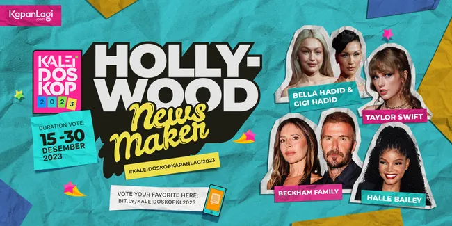 [KALEIDOSKOP 2023] Taylor Swift Hingga Bella & Gigi Hadid Jadi Hollywood Newsmaker Tahun Ini, Yuk Vote Idolamu di Sini!