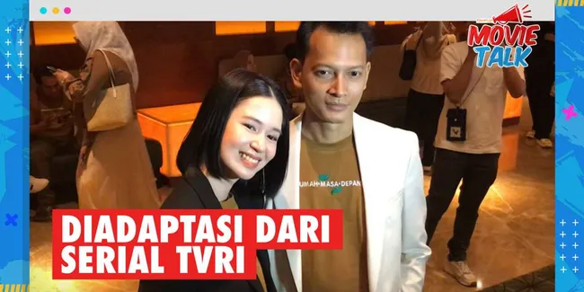 Laura Basuki & Fedi Nuril Bermain Di Film RUMAH MASA DEPAN, Diadaptasi Dari Serial Legendaris TVRI