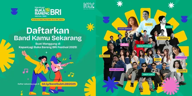 Mau Ikutan Tampil di KapanLagi Buka Bareng BRI Festival 2025? Segera Daftarkan Band Kamu Sekarang!