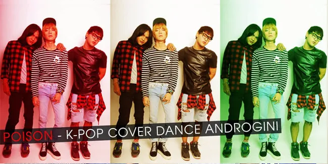 Mengenal Lebih Dekat Poison, Cover Dance Dengan Imej Androgini