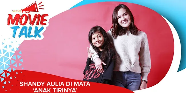 #MovieTalk Perjanjian Dengan Iblis - Cerita Shandy Aulia & 'Anak Tirinya'