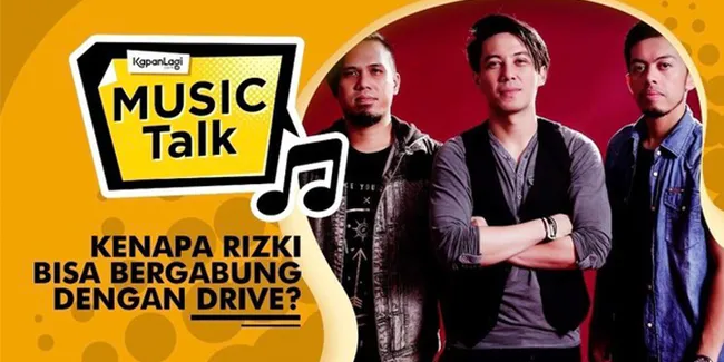 #MusicTalk - Formasi baru Drive Band