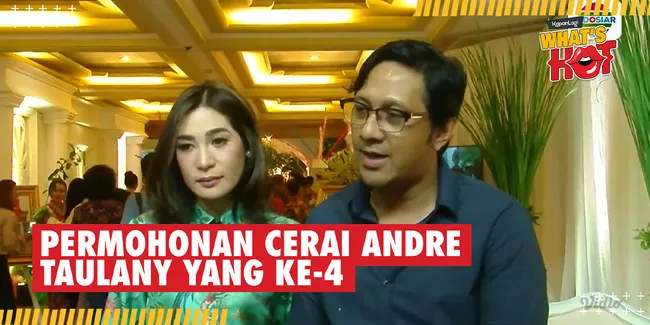 Pantang Menyerah, Andre Taulany Ajukan Permohonan Cerai Untuk Keempat Kalinya