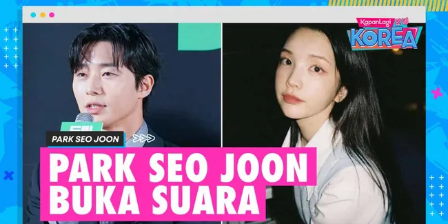 Park Seo Joon Buka Suara Soal Kabar Pacaran dengan Youtuber Xooos