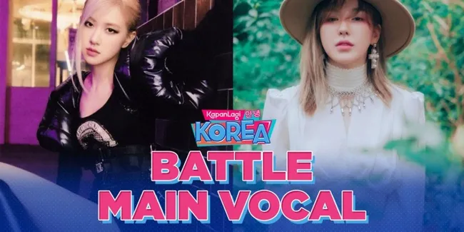 Rose BLACKPINK vs Wendy Red Velvet, Dua Main Vocal Bersuara Emas