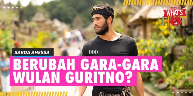 Sabda Ahessa Alami Perubahan Setelah Putus Dari Wulan Guritno, Sang Ibunda Angkat Bicara