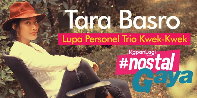 Seberapa Jago Tara Basro Mengenai Wawasan Tahun 90-annya?