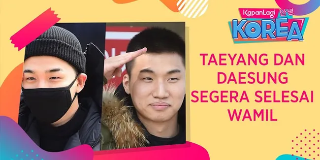 Segera Selesai Wamil, Agensi Minta Fans Tidak Sambut Taeyang & Daesung