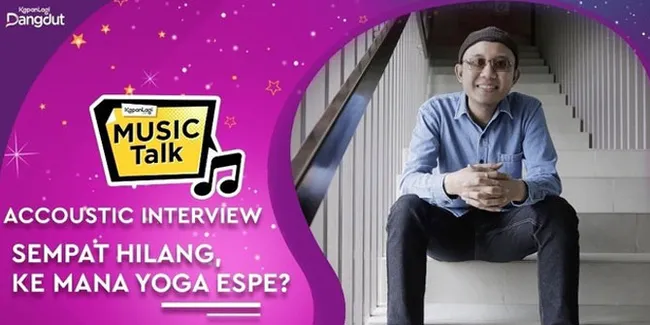 Sempat Tak Terdengar Kabarnya, ke Mana Yoga Espe?
