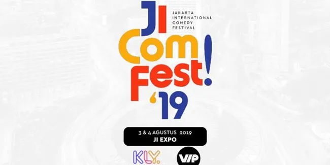 Siap Sambut JICOMFEST 2019? Festival Komedi Internasional Pertama di Indonesia
