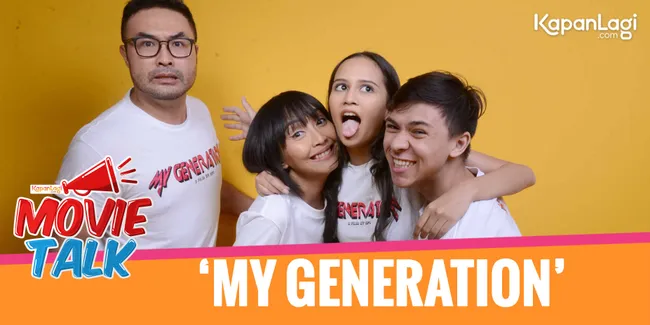 Simak Keseruan Cast 'MY GENERATION' di Studio Kapanlagi.com