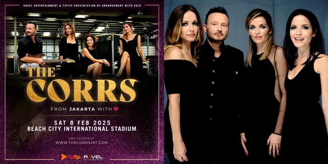 'The Corrs From Jakarta with Love' Digelar 8 Februari 2025, Siap Hadirkan Konser Kelas Dunia