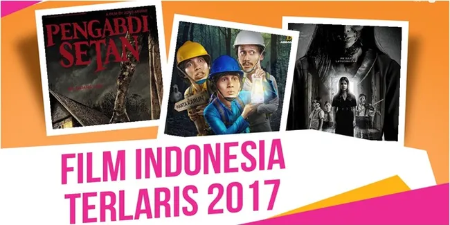 Tonton Lagi 11 Film Indonesia Terlaris di 2017
