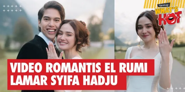 Video Full El Rumi Lamar Syifa Hadju, Romantis Bikin Terharu