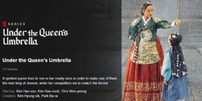 Sinopsis 'THE QUEEN'S UMBRELLA', Cerita Tentang Perjuangan Ratu Kerajaan
