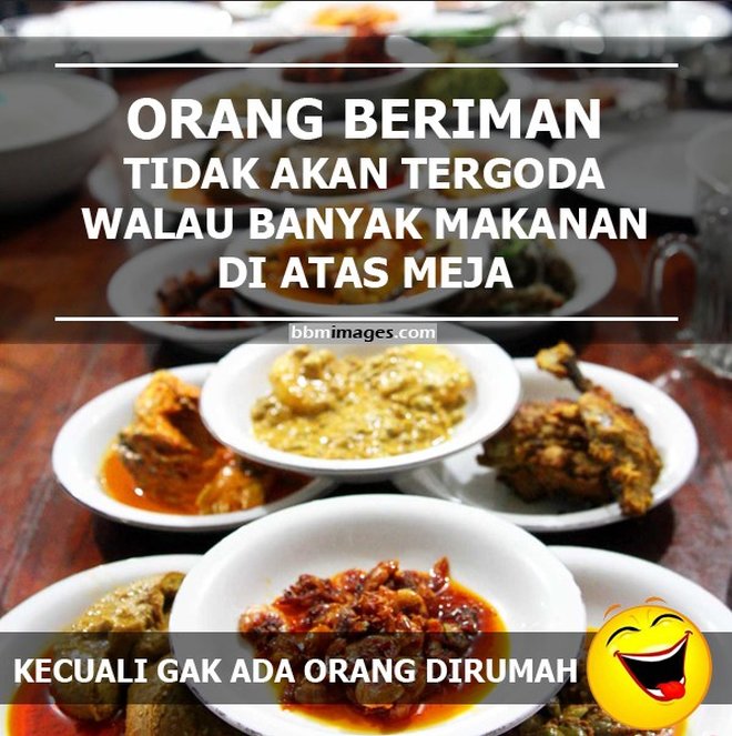 FOTO Meme Makanan Waktu Puasa Ini Bakal Bikin Kamu Baper Deh